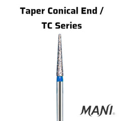Mani Taper Conical End (TC) Series Regular Shank Diamond Burs